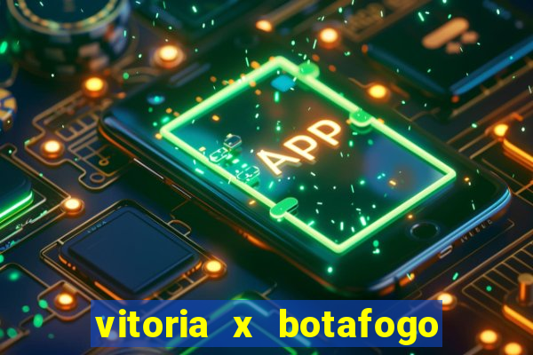 vitoria x botafogo sp palpite